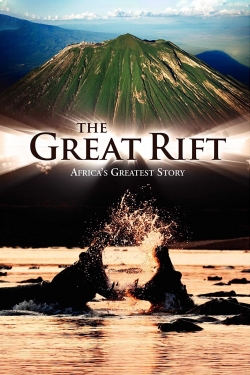 Watch The Great Rift: Africa's Wild Heart Movies Online Free