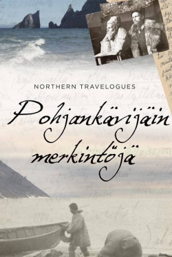 Watch Northern Travelogues Movies Online Free