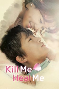 Watch Kill Me, Heal Me Movies Online Free