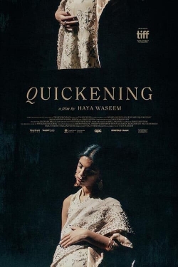 Watch Quickening Movies Online Free