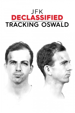 Watch JFK Declassified: Tracking Oswald Movies Online Free