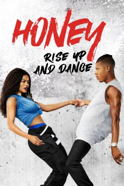 Watch Honey: Rise Up and Dance Movies Online Free