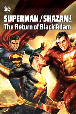 Watch Superman/Shazam!: The Return of Black Adam Movies Online Free