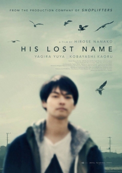 Watch His Lost Name Movies Online Free