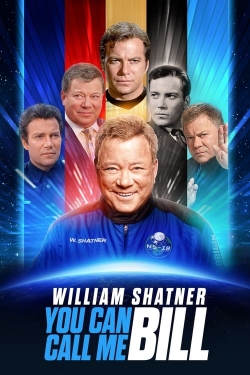 Watch William Shatner: You Can Call Me Bill Movies Online Free