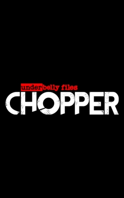 Watch Underbelly Files: Chopper Movies Online Free