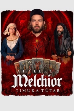 Watch Melchior the Apothecary: The Executioner's Daughter Movies Online Free