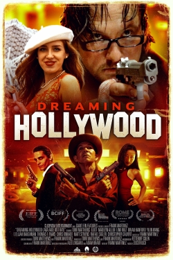 Watch Dreaming Hollywood Movies Online Free