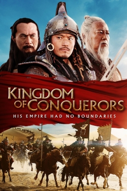 Watch Kingdom of Conquerors Movies Online Free