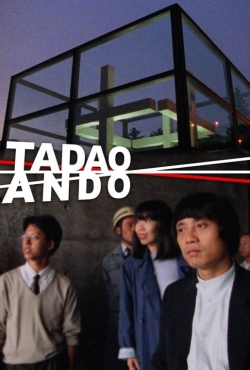 Watch Tadao Ando Movies Online Free