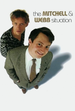 Watch The Mitchell and Webb Situation Movies Online Free