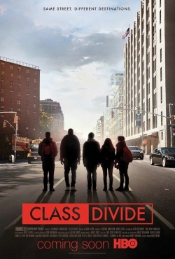 Watch Class Divide Movies Online Free