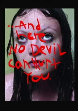 Watch And Here No Devil Can Hurt You Movies Online Free