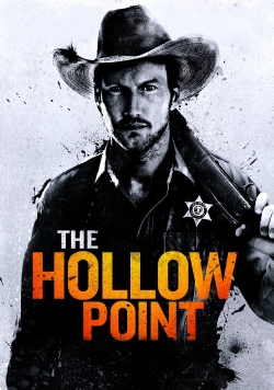 Watch The Hollow Point Movies Online Free