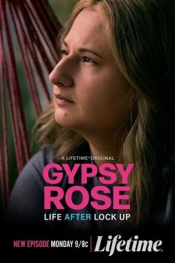 Watch Gypsy Rose: Life After Lock Up Movies Online Free