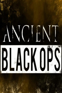 Watch Ancient Black Ops Movies Online Free