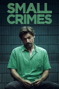 Watch Small Crimes Movies Online Free