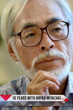 Watch 10 Years with Hayao Miyazaki Movies Online Free