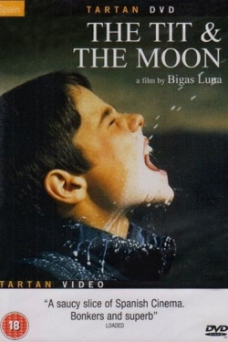 Watch The Tit and the Moon Movies Online Free