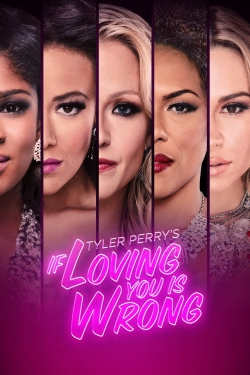 Watch Tyler Perry's If Loving You Is Wrong Movies Online Free