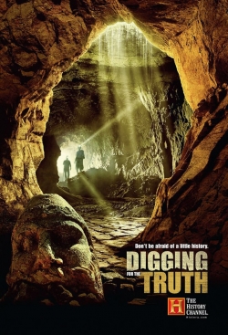 Watch Digging for the Truth Movies Online Free