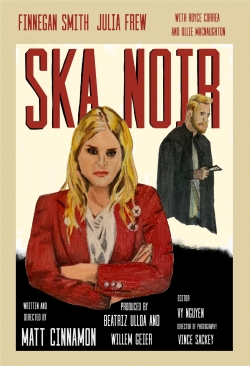 Watch Ska Noir Movies Online Free