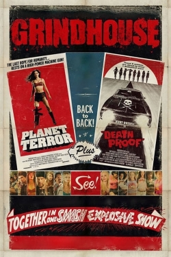 Watch Grindhouse Movies Online Free