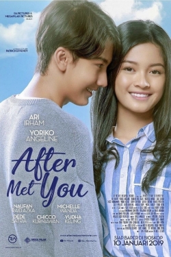 Watch After Met You Movies Online Free