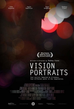 Watch Vision Portraits Movies Online Free