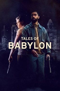 Watch Tales of Babylon Movies Online Free