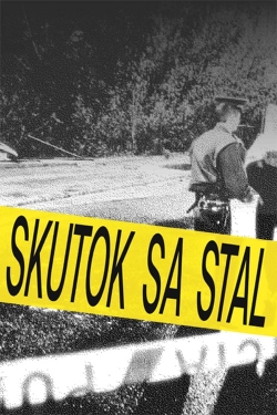 Watch Skutok sa stal Movies Online Free