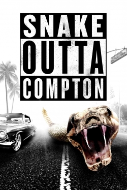 Watch Snake Outta Compton Movies Online Free