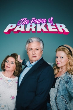 Watch The Power of Parker Movies Online Free