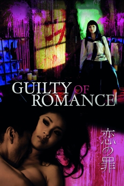 Watch Guilty of Romance Movies Online Free