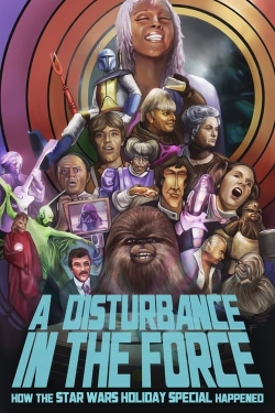 Watch A Disturbance In The Force Movies Online Free