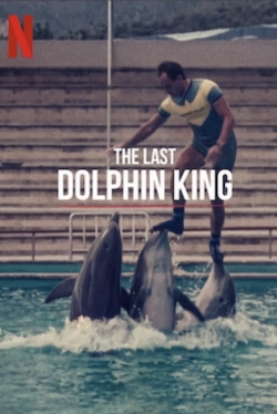 Watch The Last Dolphin King Movies Online Free