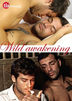 Watch Wild Awakening Movies Online Free