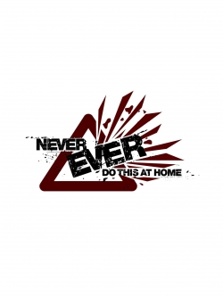 Watch Never Ever Do This at Home! Movies Online Free