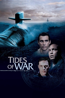 Watch Tides of War Movies Online Free