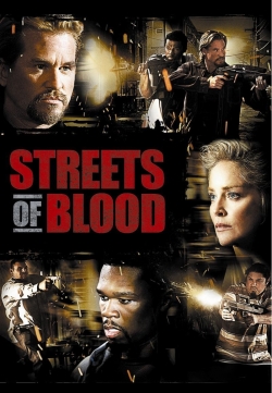 Watch Streets of Blood Movies Online Free