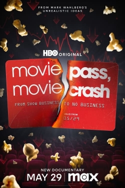 Watch MoviePass, MovieCrash Movies Online Free