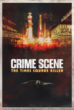 Watch Crime Scene: The Times Square Killer Movies Online Free