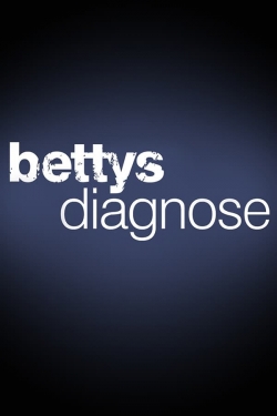 Watch Bettys Diagnose Movies Online Free