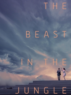 Watch The Beast in the Jungle Movies Online Free