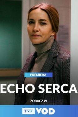 Watch Echo serca Movies Online Free