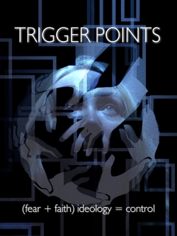 Watch Trigger Points Movies Online Free