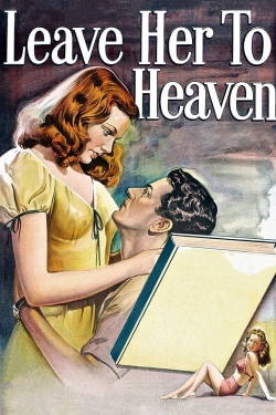 Watch Leave Her to Heaven Movies Online Free