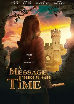 Watch A Message Through Time Movies Online Free