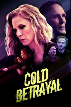 Watch Cold Betrayal Movies Online Free