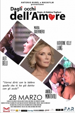 Watch Dagli occhi dell'amore Movies Online Free